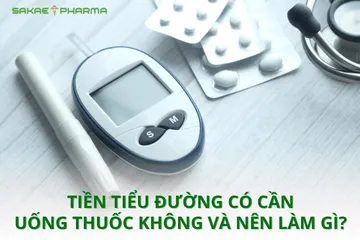 Tiền tiểu đường có cần uống thuốc không và nên làm gì?