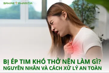 Bị ép tim khó thở nên làm gì? Nguyên nhân & cách xử lý an toàn tại nhà