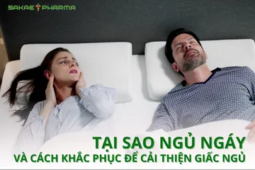 Tại sao ngủ ngáy và cách khắc phục để cải thiện giấc ngủ