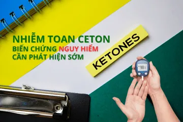 Nhiễm toan ceton do đái tháo đường