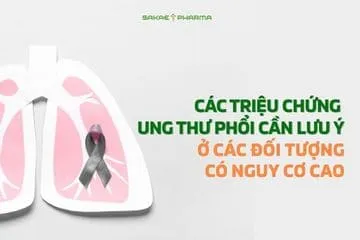 Các triệu chứng ung thư phổi cần lưu ý